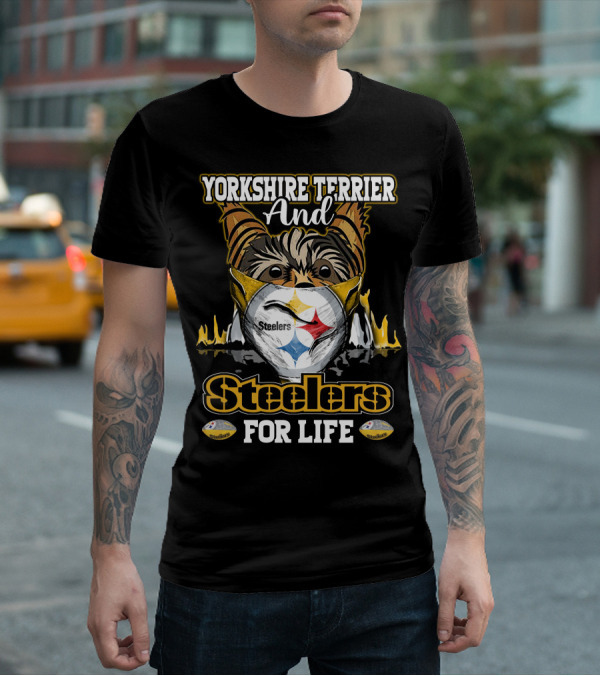 Yorkshire Terrier And Steelers For Life T-Shirt