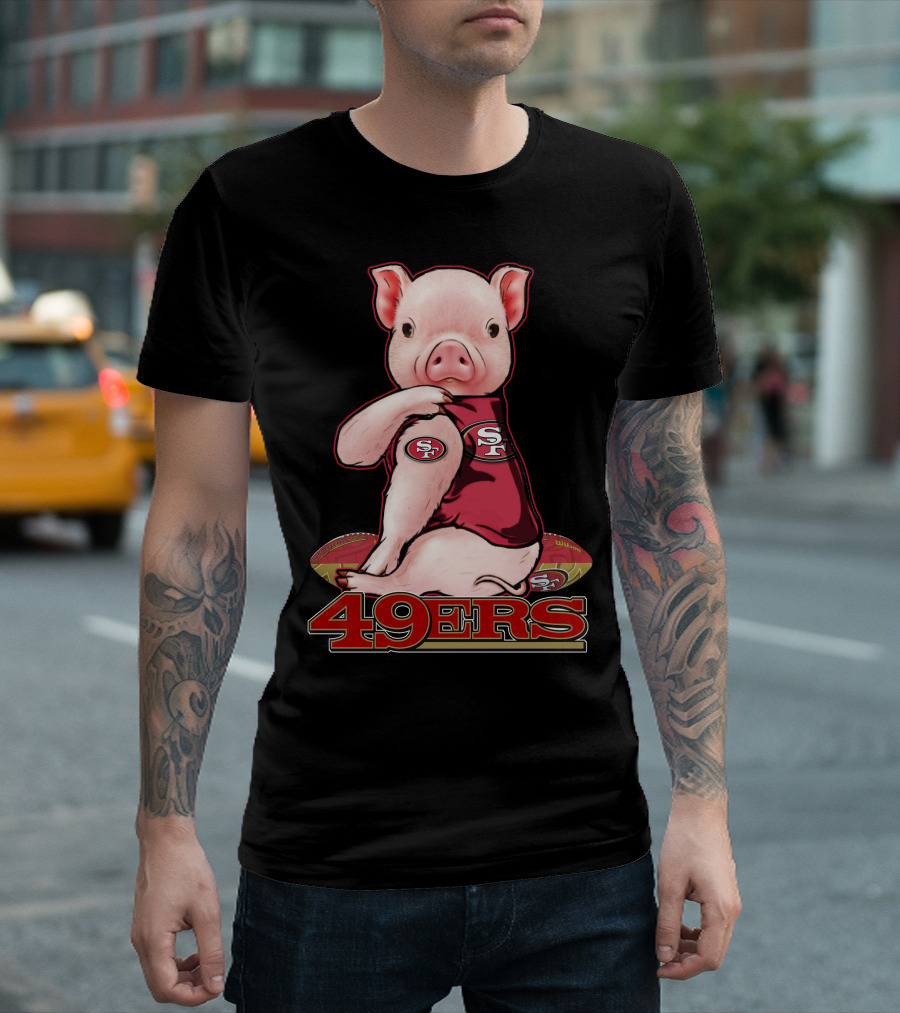 Pig Wearing San Francisco 49ers Jersey with Football T-Shirt
