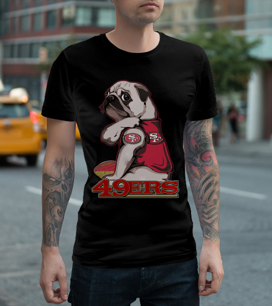 Pug Wearing San Francisco 49ers Gear with Football T-Shirt