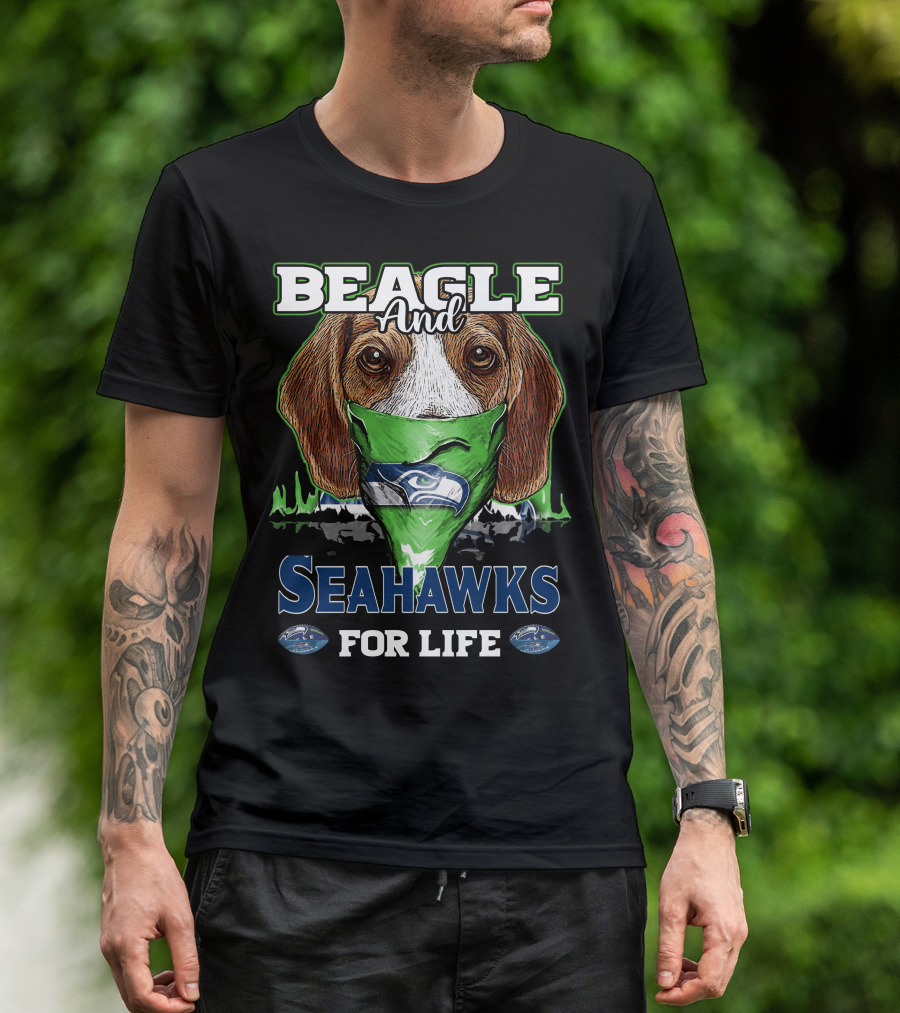 Beagle And Seahawks For Life T-Shirt
