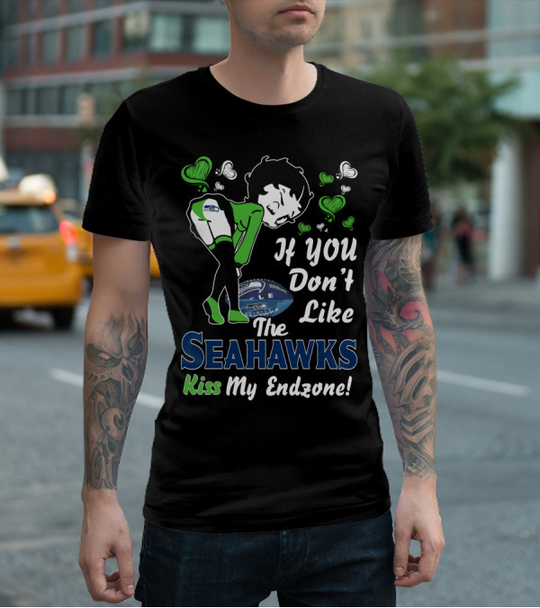 Betty Boop If You Don't Like The Seattle Seahawks Kiss My Endzone T-Shirt