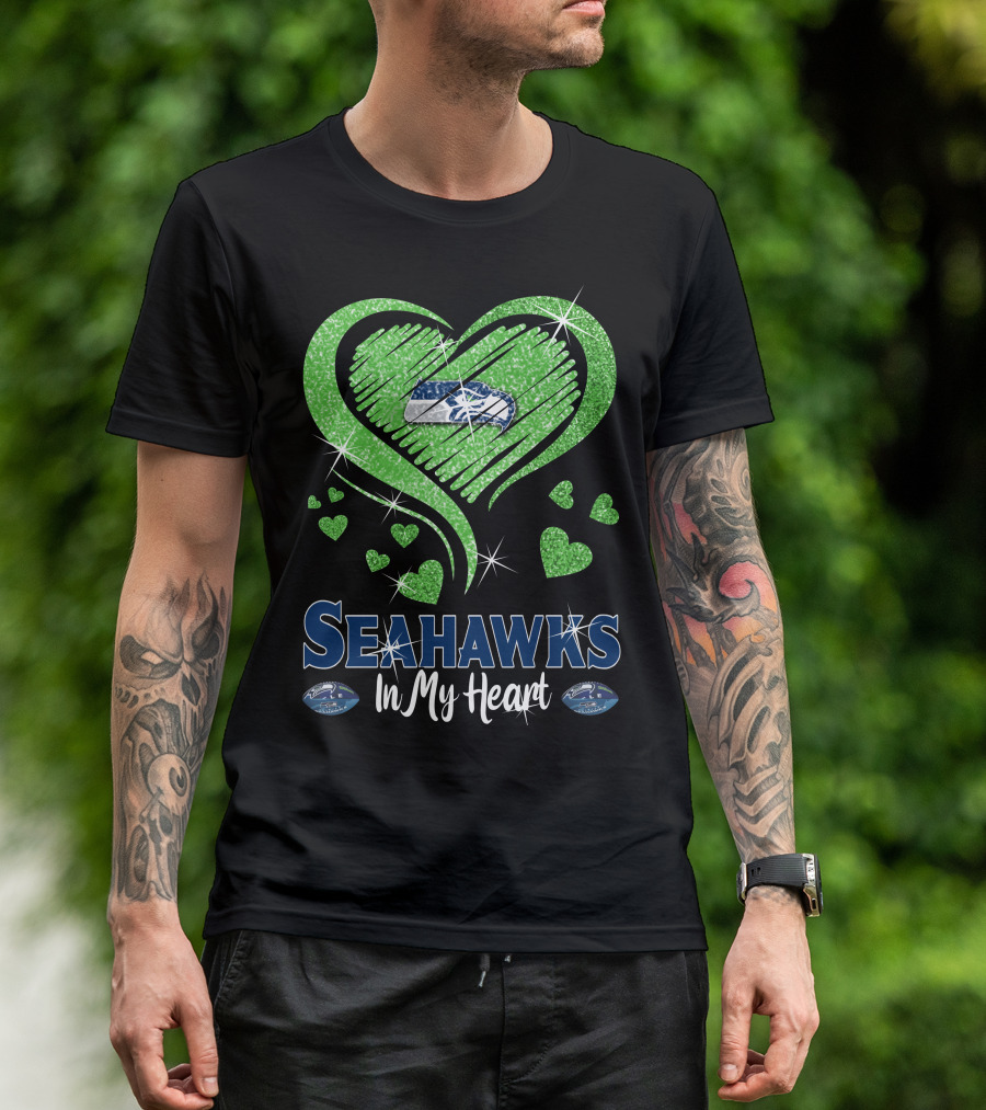 Seahawks In My Heart Sparkling Glitter Design With Team T-Shirt