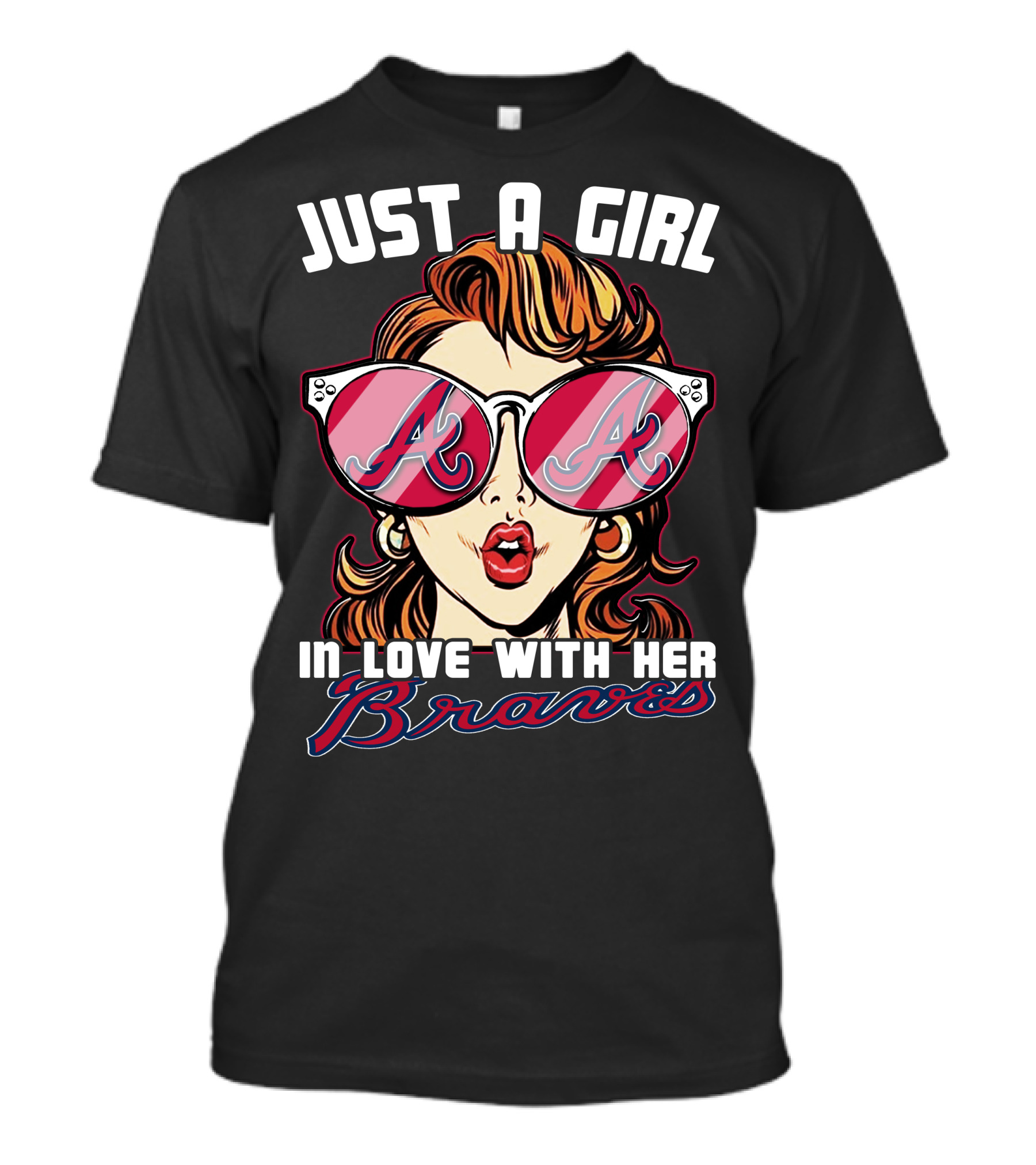 Just A Girl In Love With Her Braves T-Shirt