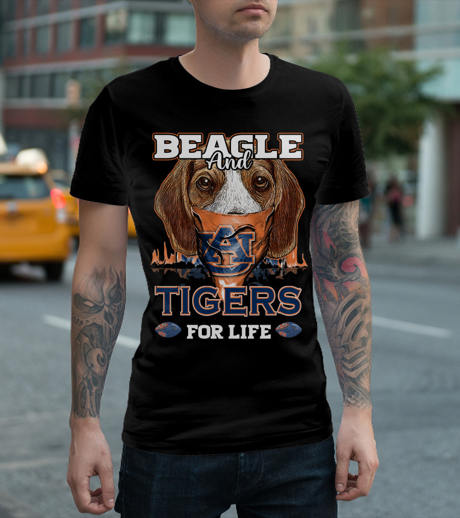 Beagle And Auburn Tigers For Life T-Shirt