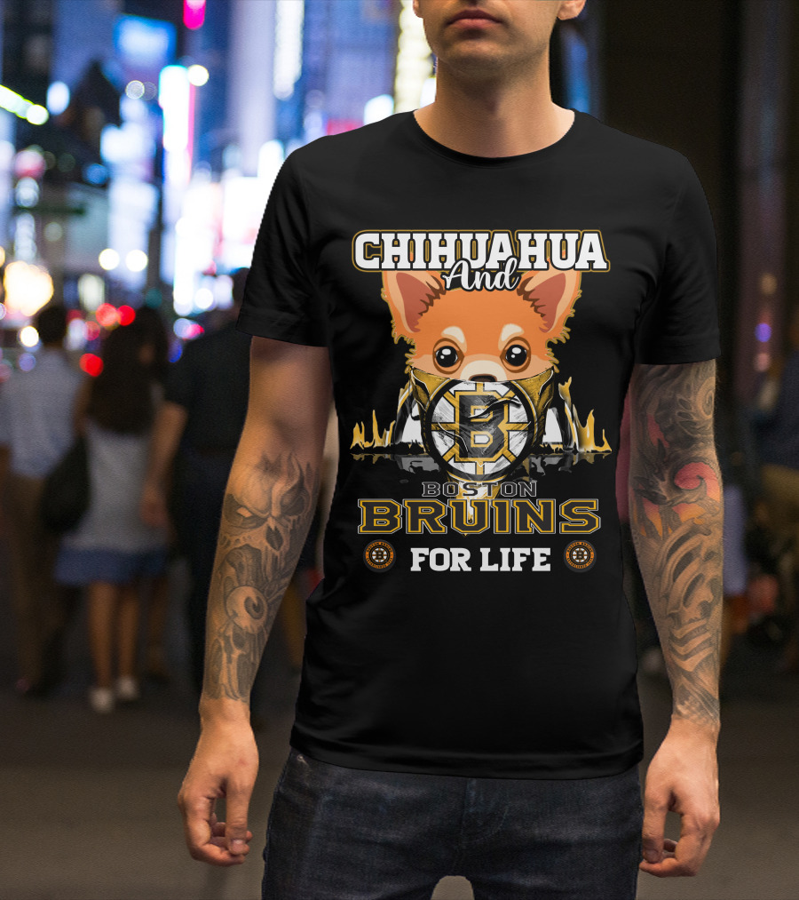 Chihuahua And Boston Bruins For Life T-Shirt
