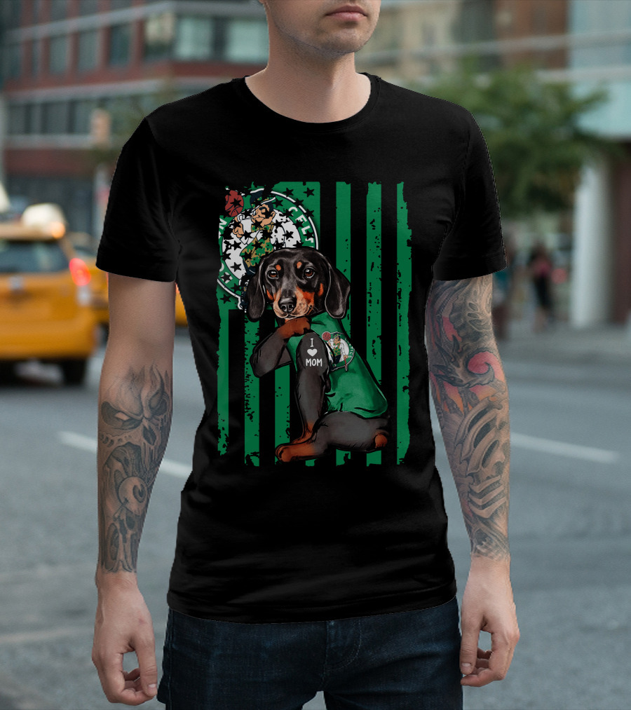 Dachshund Wearing I Love Mom Shirt with Boston Celtics Logo and Mascot T-Shirt