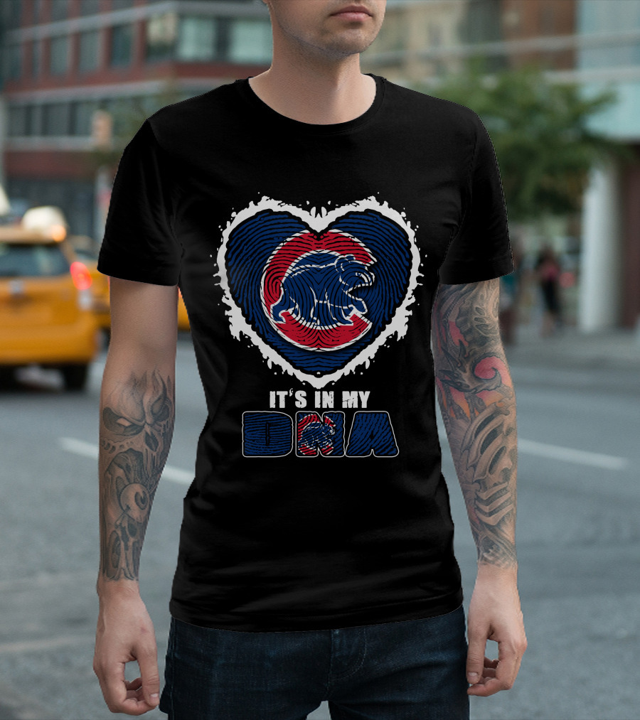 It's In My DNA Chicago Cubs Bear Heart T-Shirt