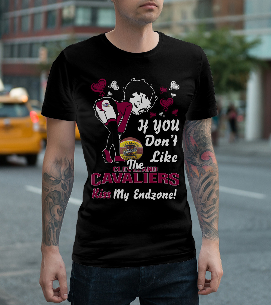 Betty Boop Cleveland Cavaliers If You Don't Like The Cavaliers Kiss My Endzone T-Shirt