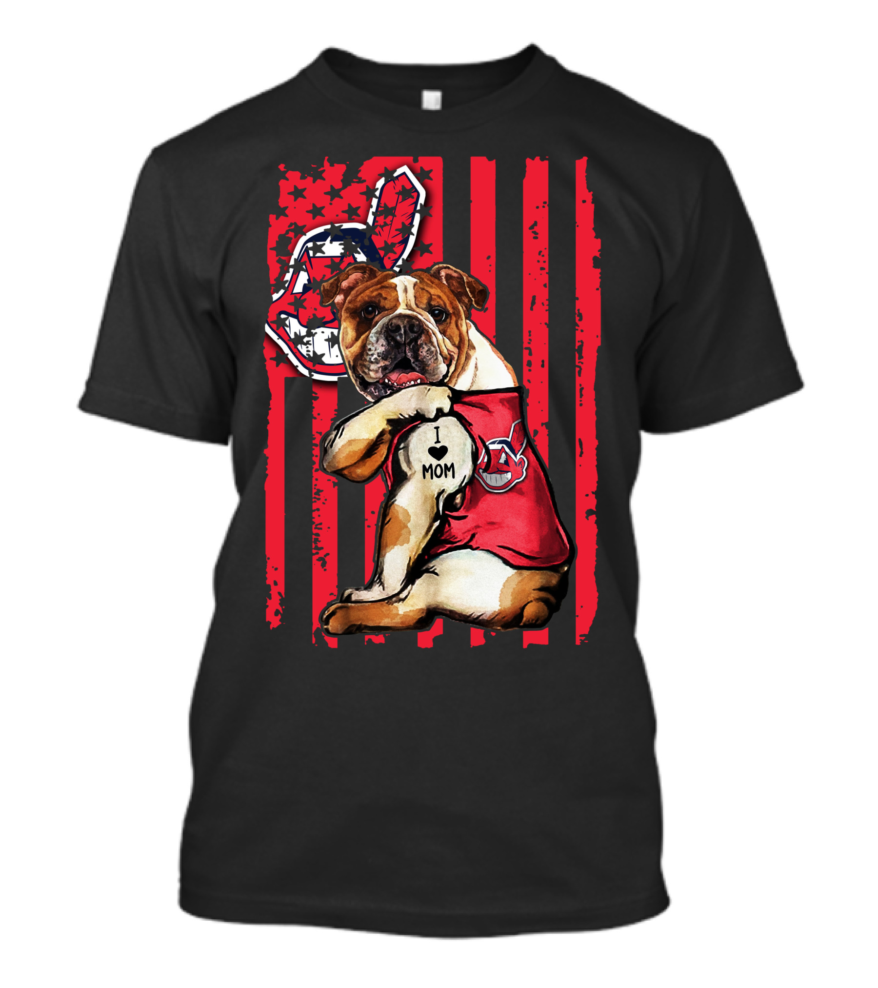 Bulldog I Love Mom Cleveland Indians American Flag T-Shirt