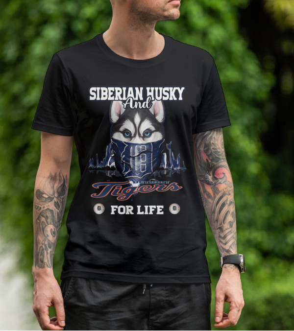 Siberian Husky And Detroit Tigers For Life T-Shirt