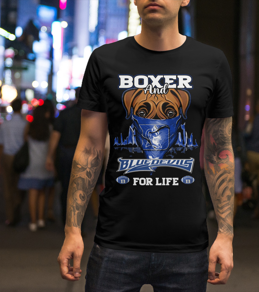 Boxer And Duke Blue Devils For Life T-Shirt