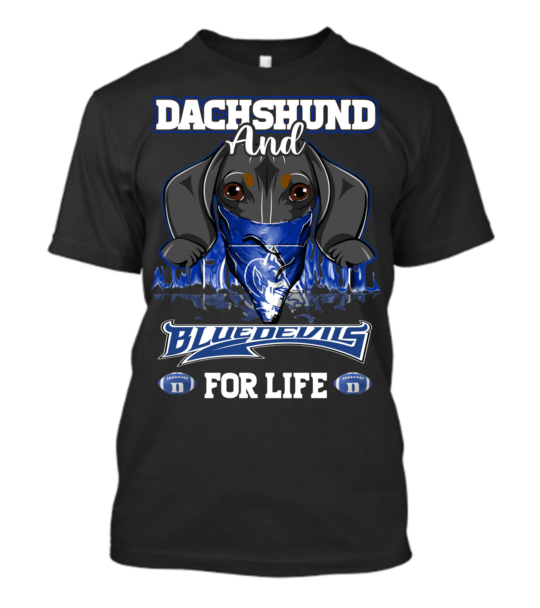 Dachshund And Duke Blue Devils For Life T-Shirt