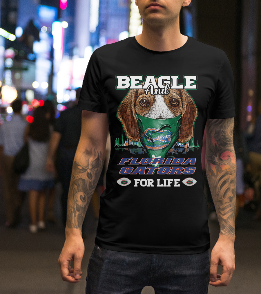 Beagle And Florida Gators For Life T-Shirt