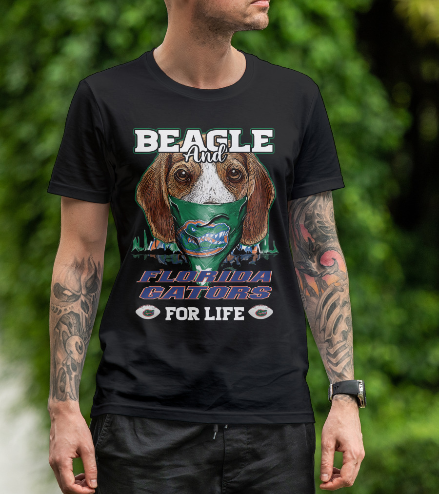 Beagle And Florida Gators For Life T-Shirt