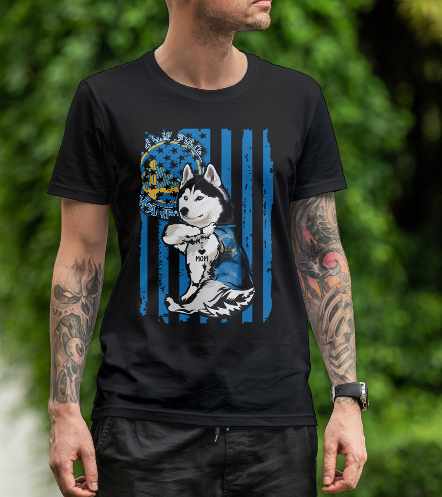 Siberian Husky I Love Mom Golden State Warriors T-Shirt
