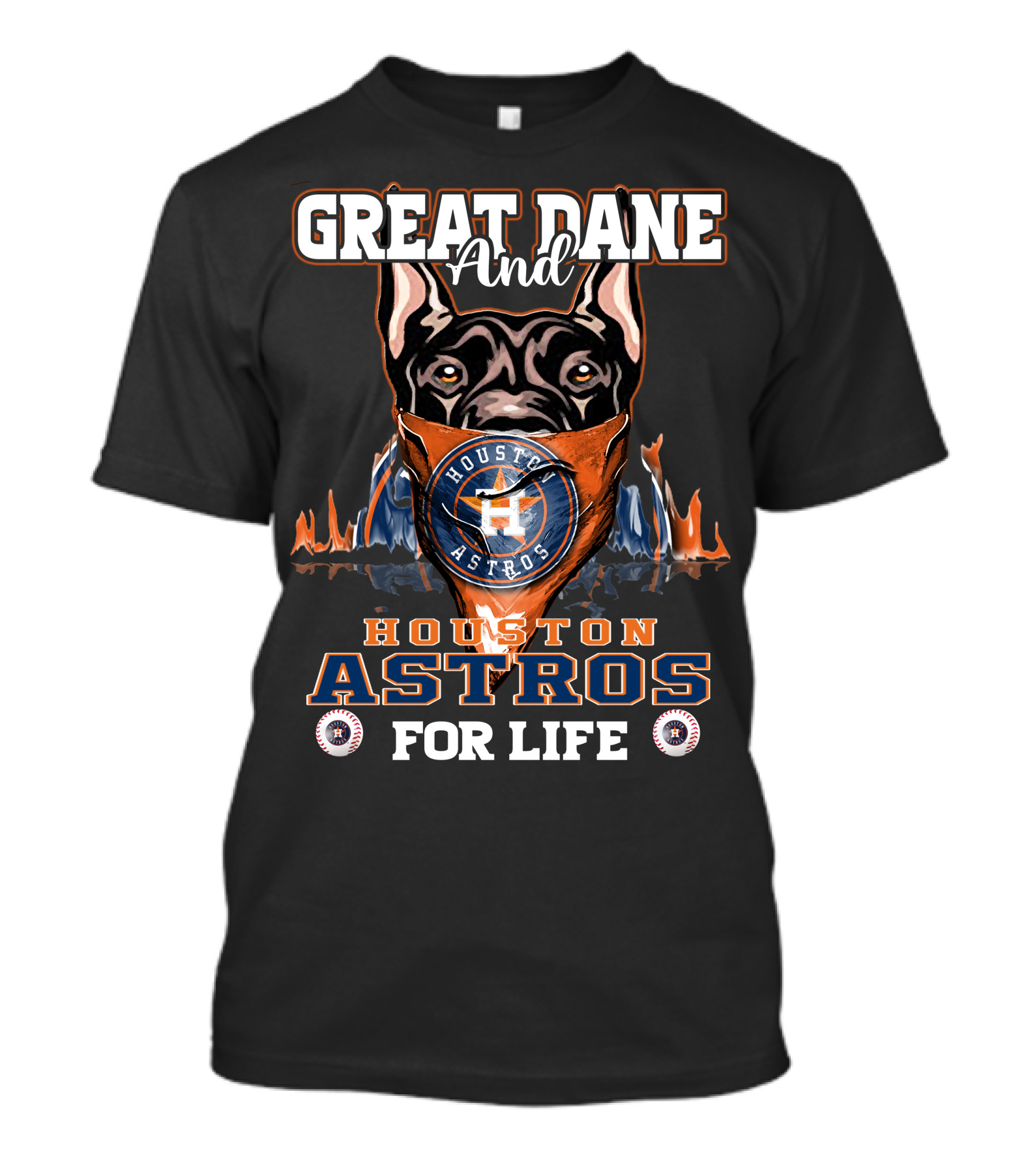 Great Dane And Houston Astros For Life T-Shirt