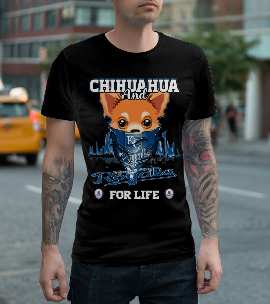 Chihuahua and Kansas City Royals for Life T-Shirt