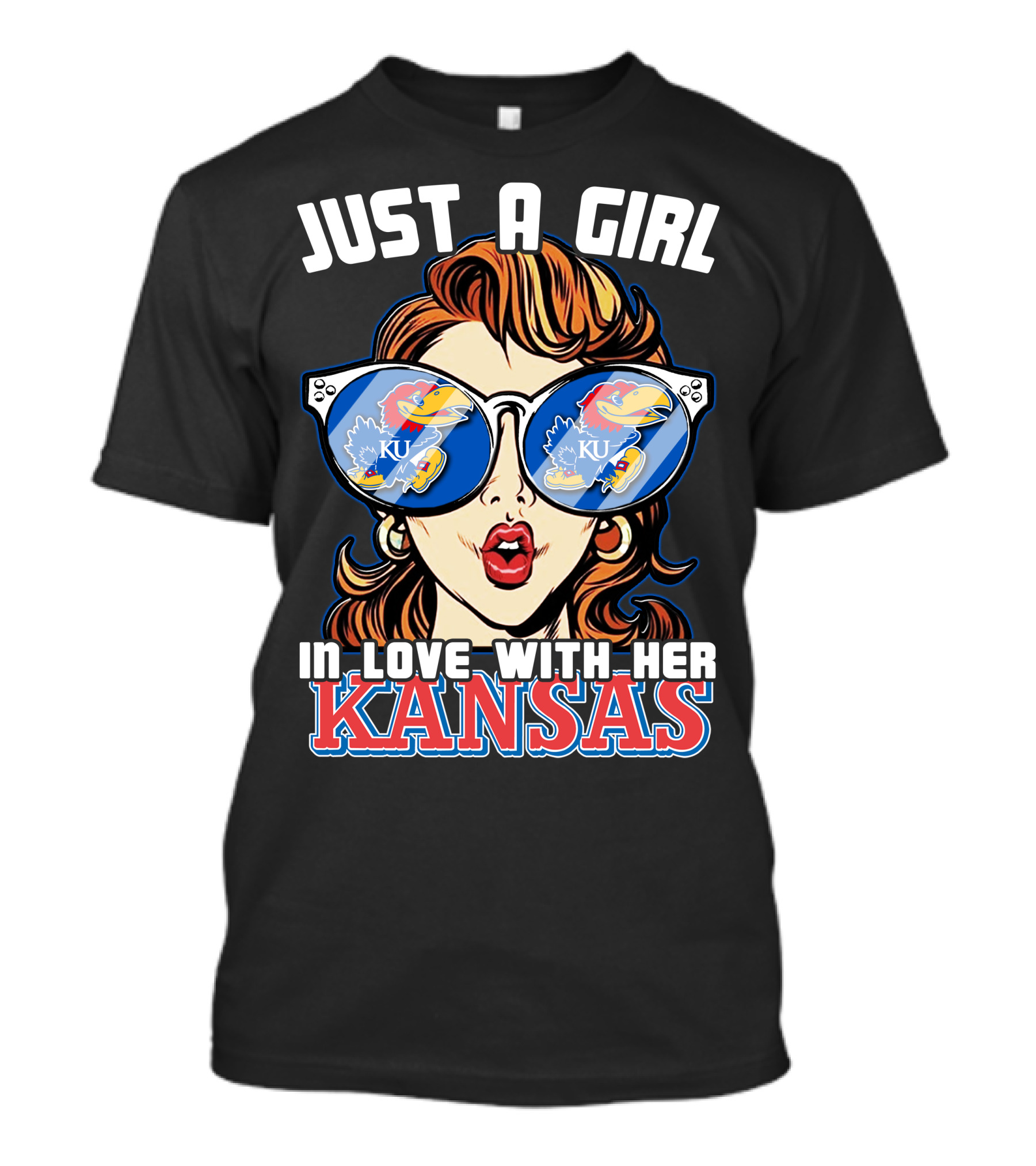 Just A Girl In Love With Her Kansas Jayhawks KU T-Shirt
