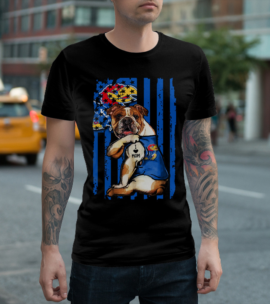 Bulldog Wearing Kansas Jayhawks I Love Mom Tattoo With Blue Stripes And Jayhawk T-Shirt