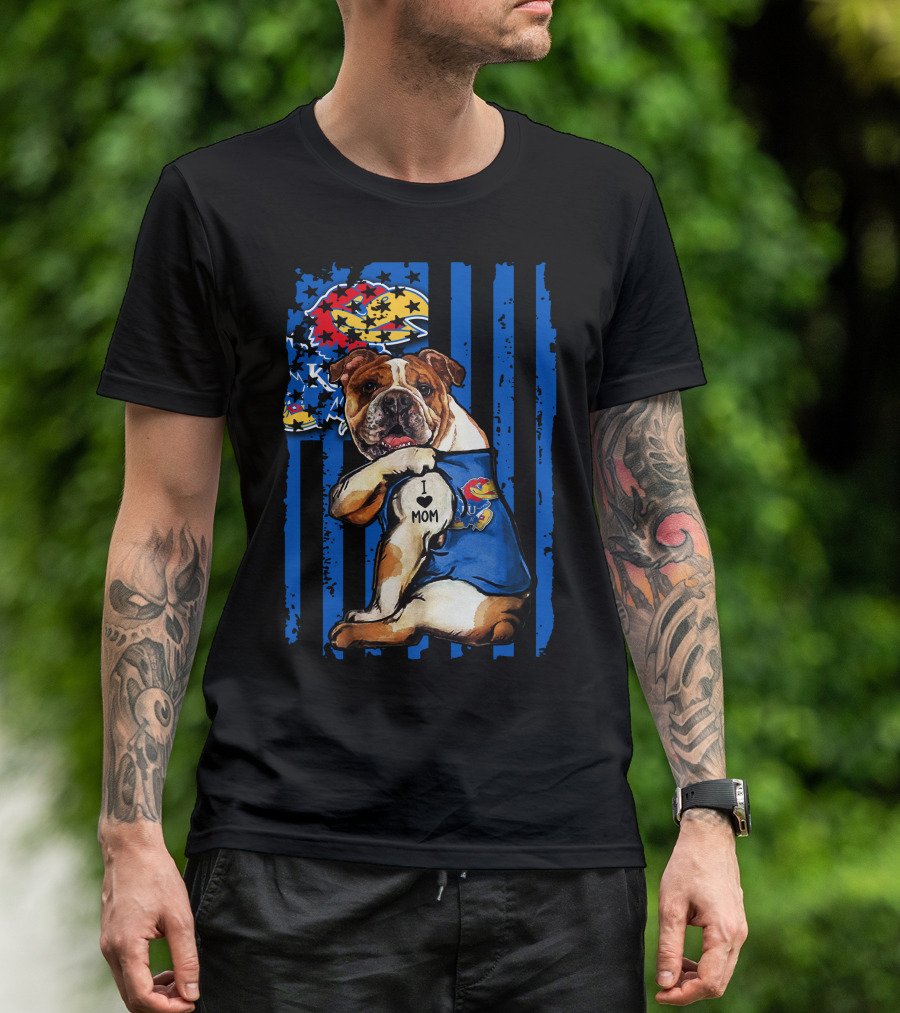Bulldog Wearing Kansas Jayhawks I Love Mom Tattoo With Blue Stripes And Jayhawk T-Shirt