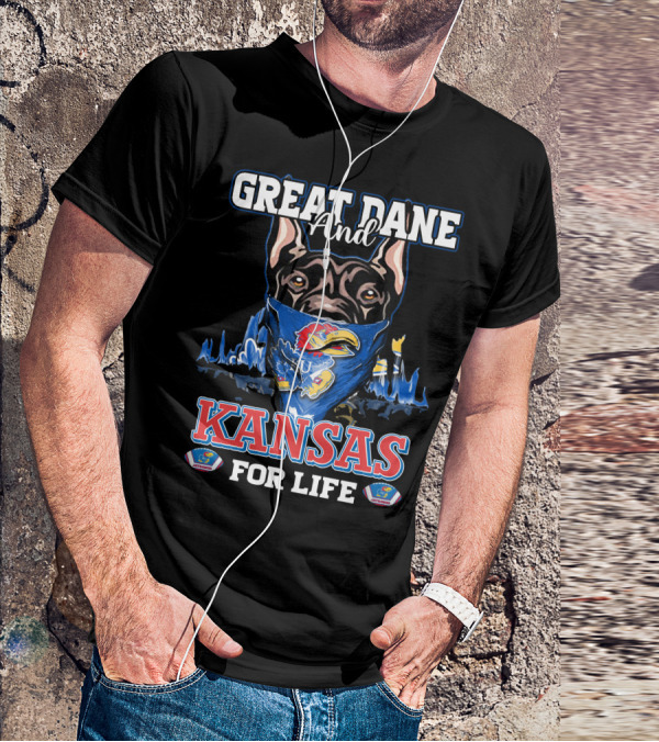 Great Dane And Kansas Jayhawks For Life T-Shirt