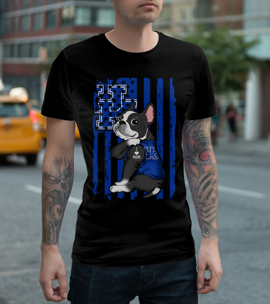 Boston Terrier I Love Mom Kentucky Wildcats Fan T-Shirt
