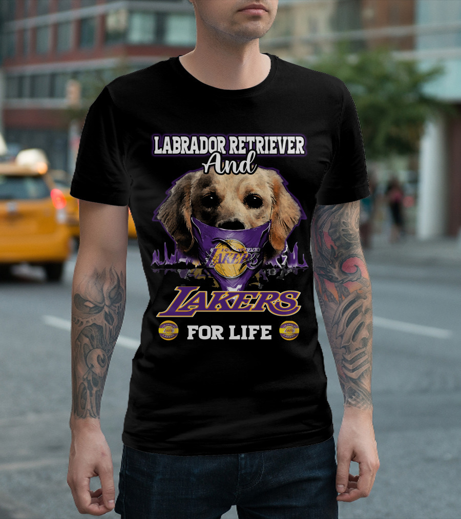 Labrador Retriever And Los Angeles Lakers For Life T-Shirt