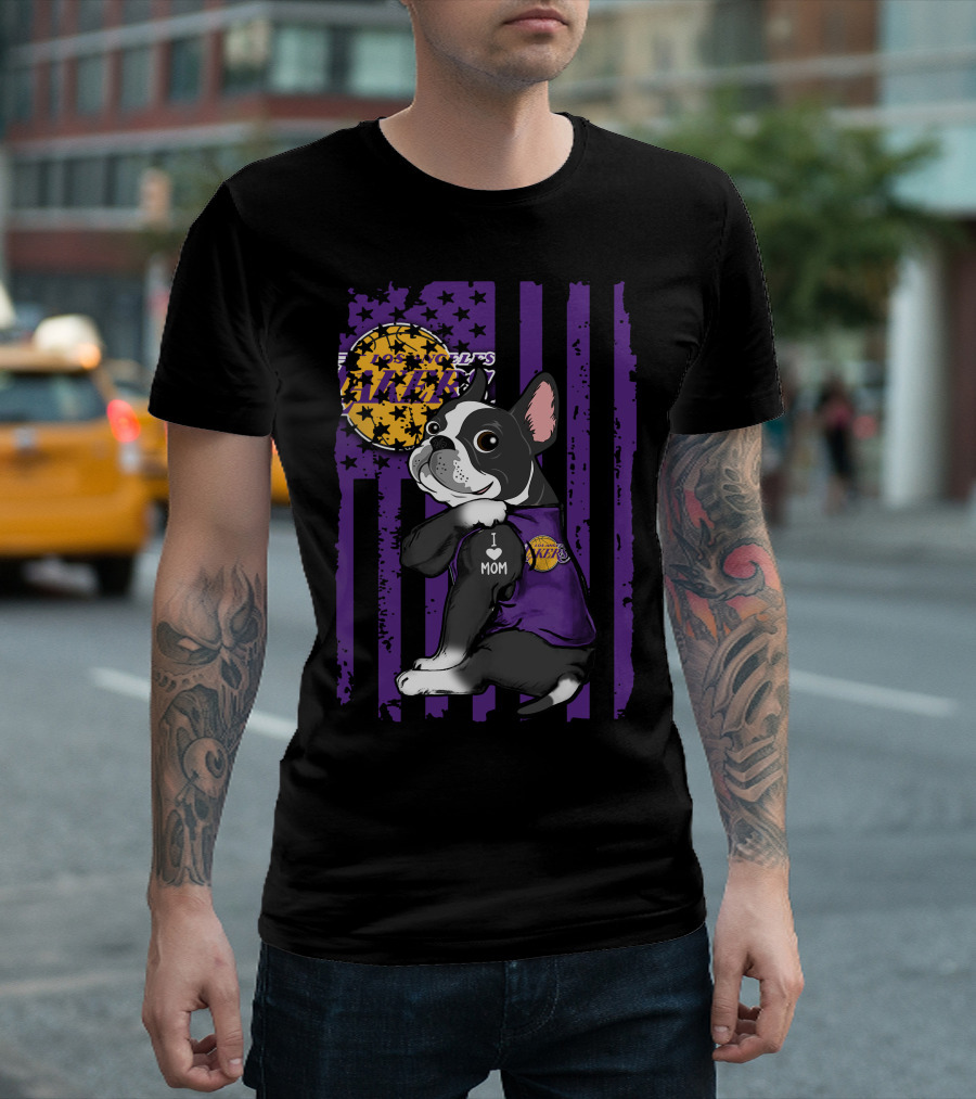 Boston Terrier I Love Mom Los Angeles Lakers Basketball T-Shirt