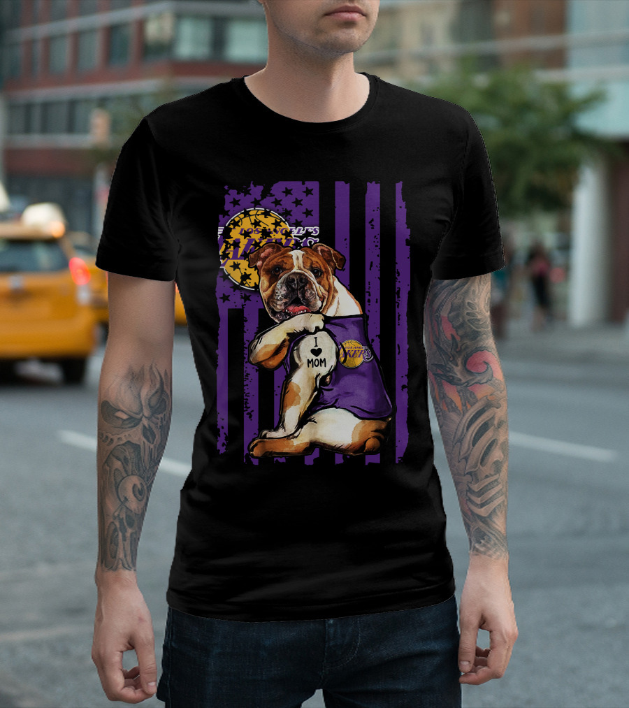 Bulldog I Love Mom Los Angeles Lakers T-Shirt