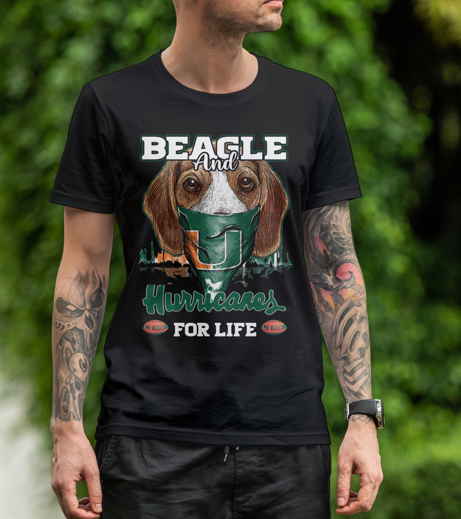Beagle And Hurricanes For Life Miami Hurricanes U T-Shirt