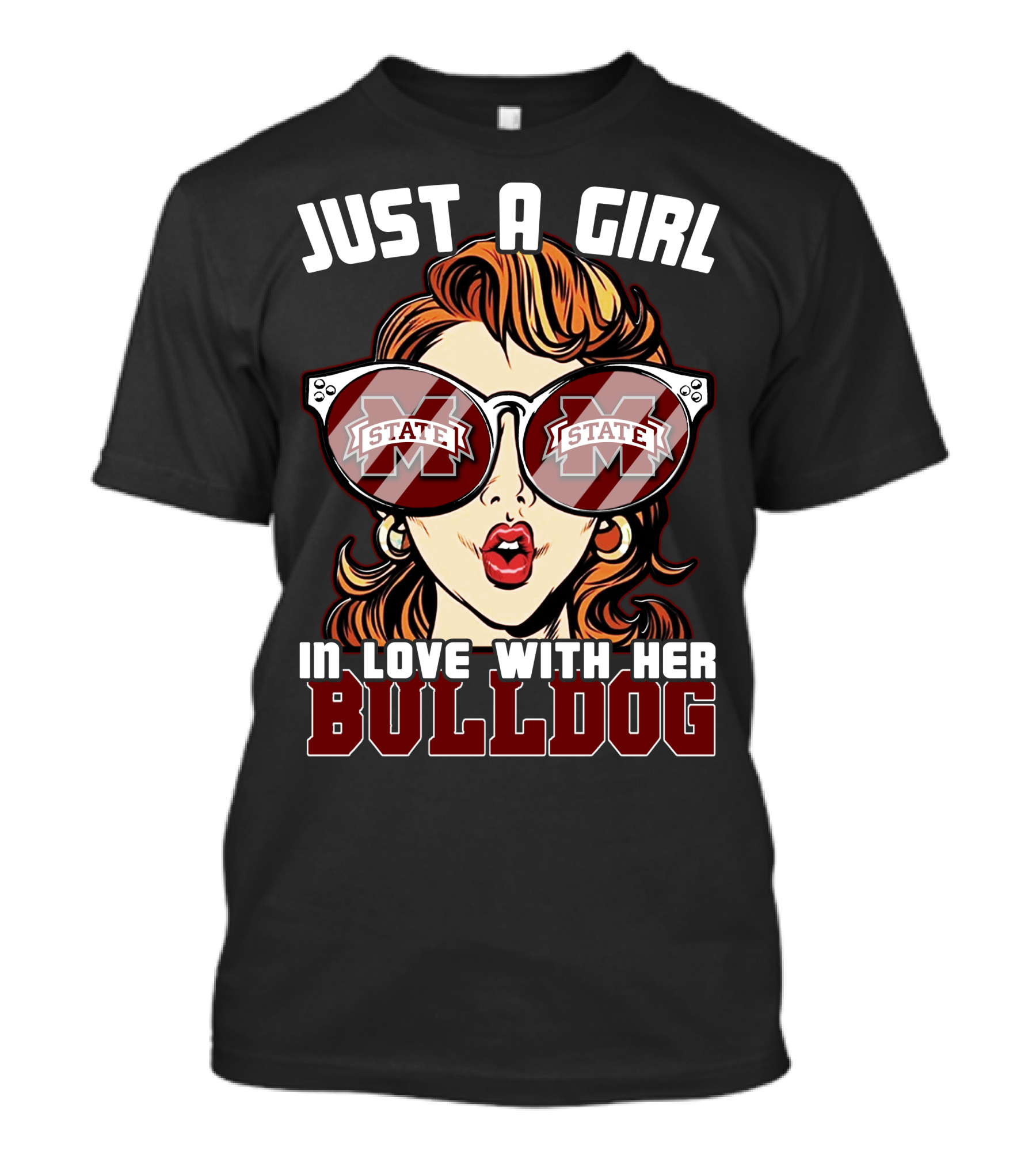 Just A Girl In Love With Her Mississippi State Bulldogs T-Shirt