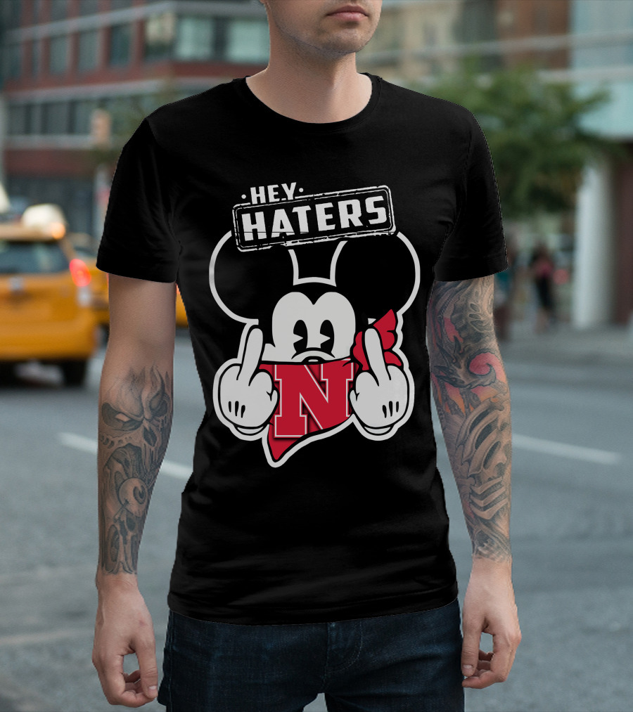 Hey Haters Nebraska Cornhuskers Mick N T-Shirt