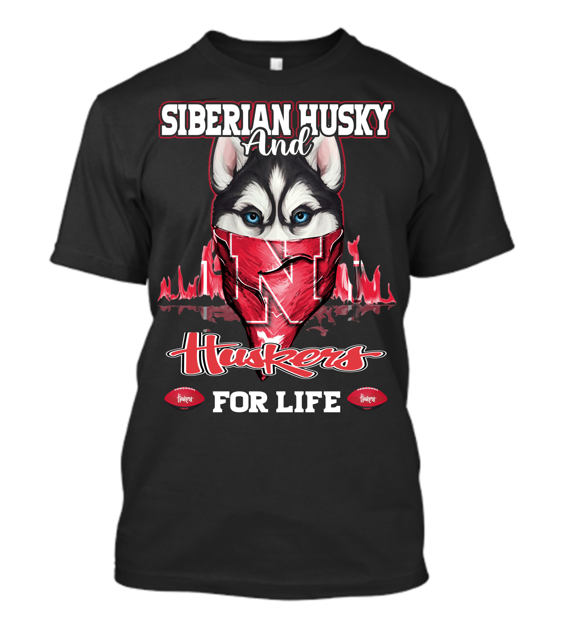 Siberian Husky And Huskers For Life T-Shirt