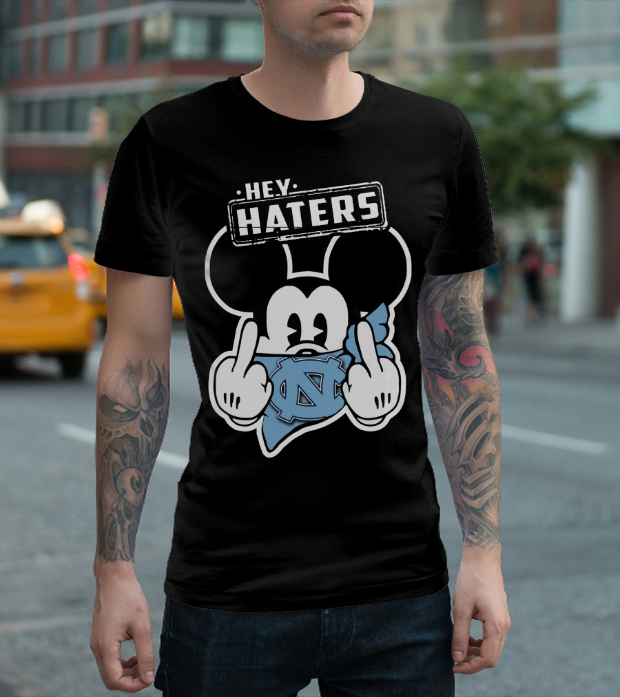 Hey Haters Mick North Carolina Tar Heels T-Shirt