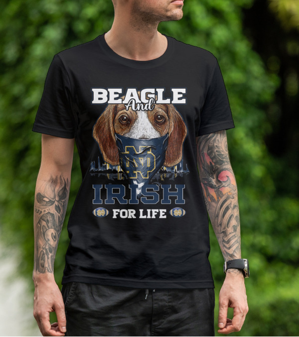 Beagle And Irish Notre Dame ND For Life T-Shirt