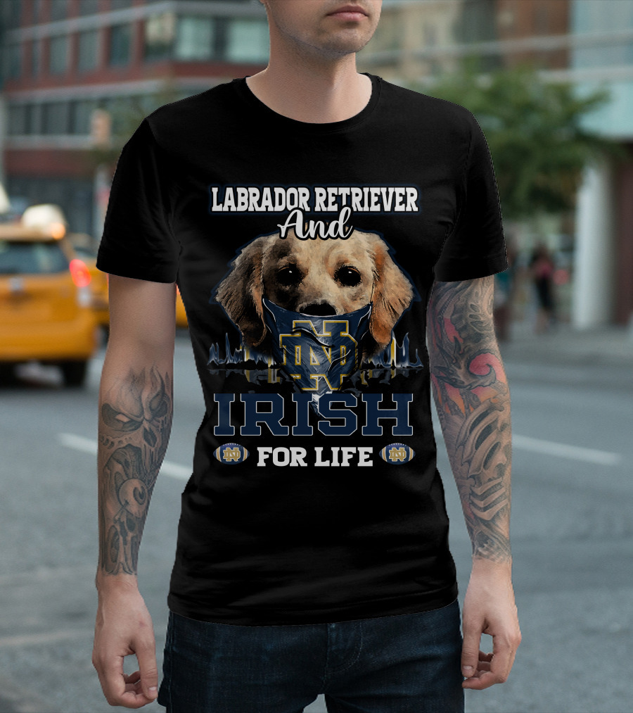 Labrador Retriever and Notre Dame Irish for Life T-Shirt