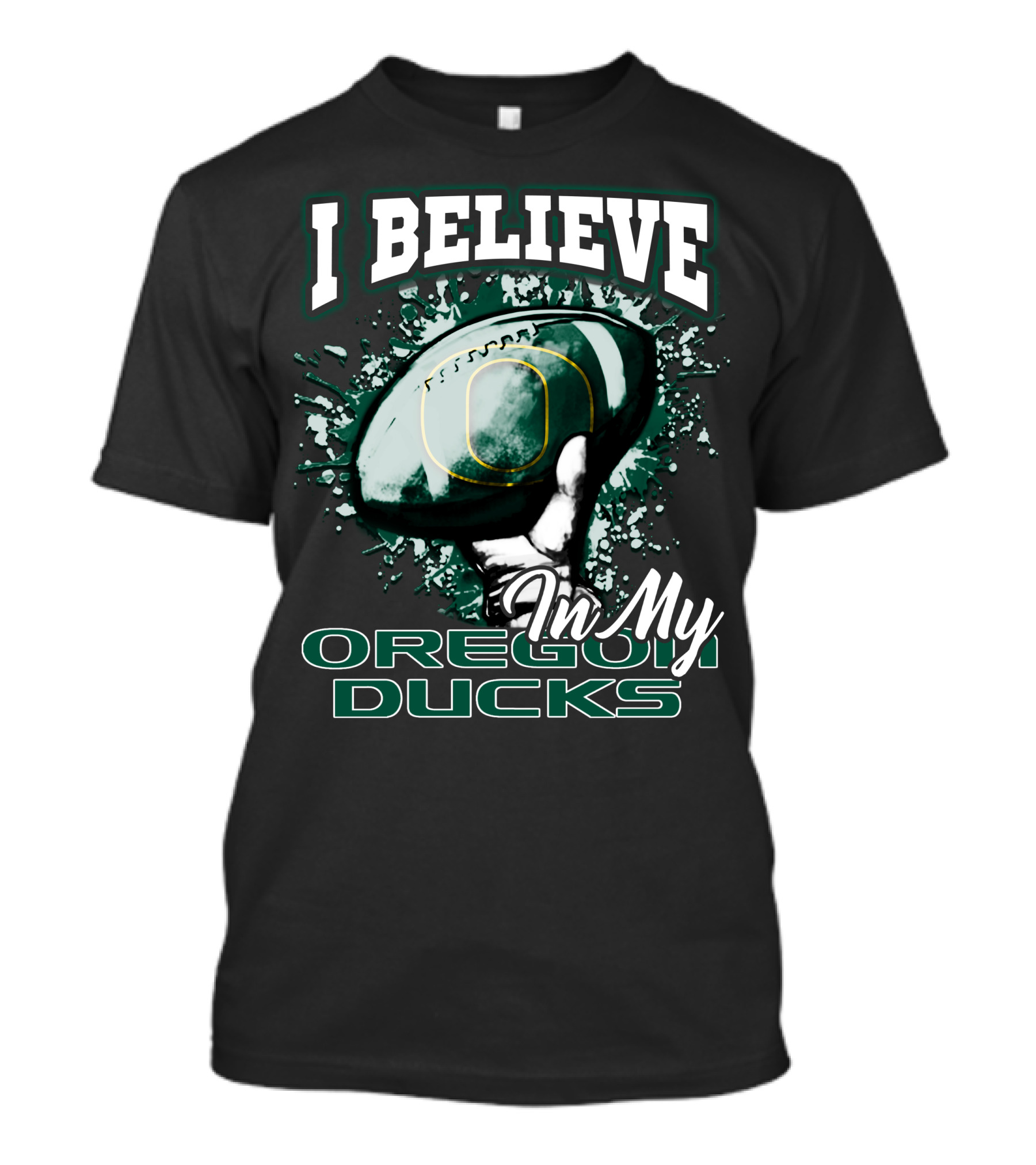I Believe In My Oregon Ducks Football T-Shirt