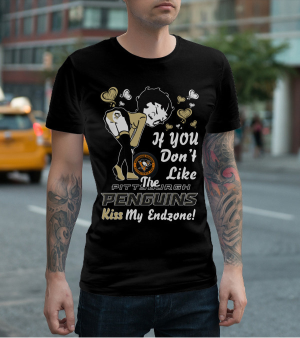 If You Don't Like The Pittsburgh Penguins Kiss My Endzone T-Shirt