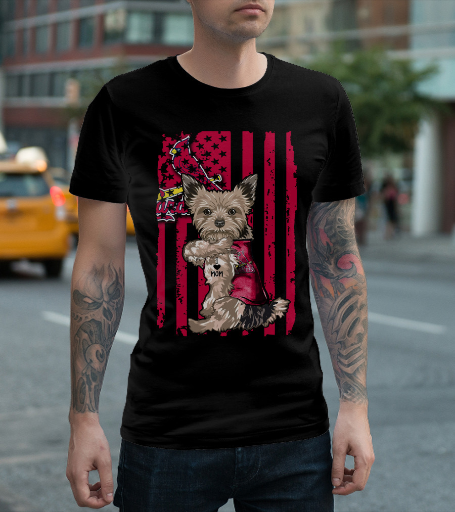 Yorkshire Terrier I Love Mom St. Louis Cardinals Usa Flag Stars Stripes T-Shirt