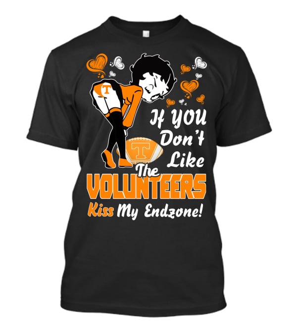 Betty Boop If You Don't Like The Volunteers Kiss My Endzone T-Shirt
