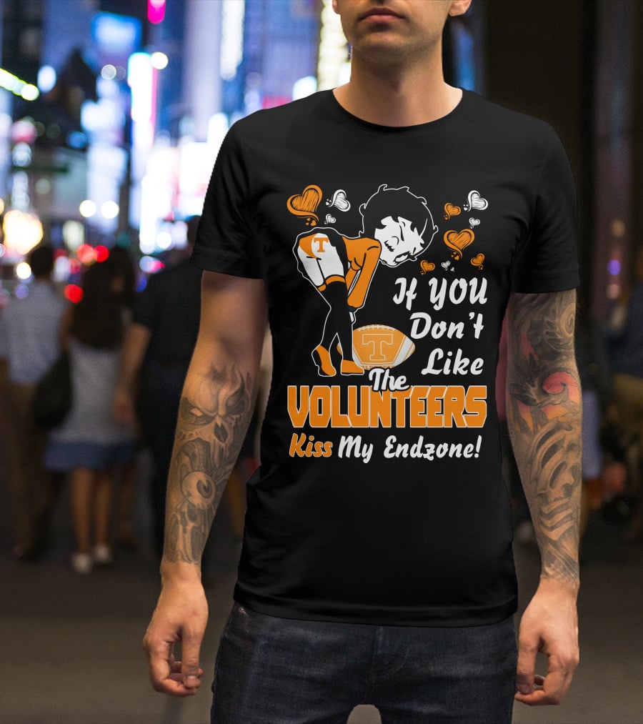 Betty Boop If You Don't Like The Volunteers Kiss My Endzone T-Shirt