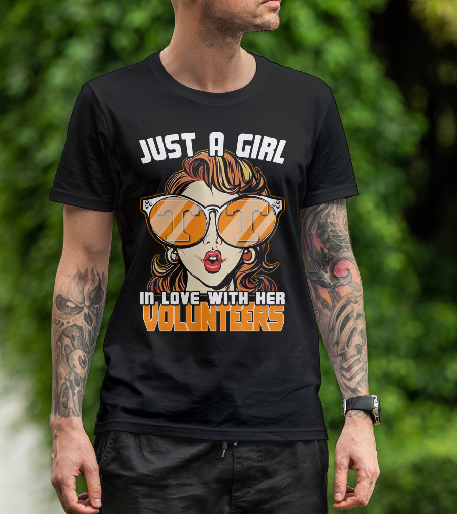 JUST A GIRL IN LOVE WITH HER TENNESSEE VOLUNTEERS T-Shirt