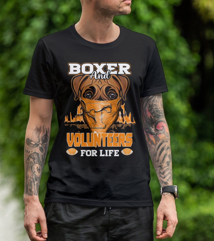 Boxer And Volunteers For Life Tennessee Volunteers T-Shirt