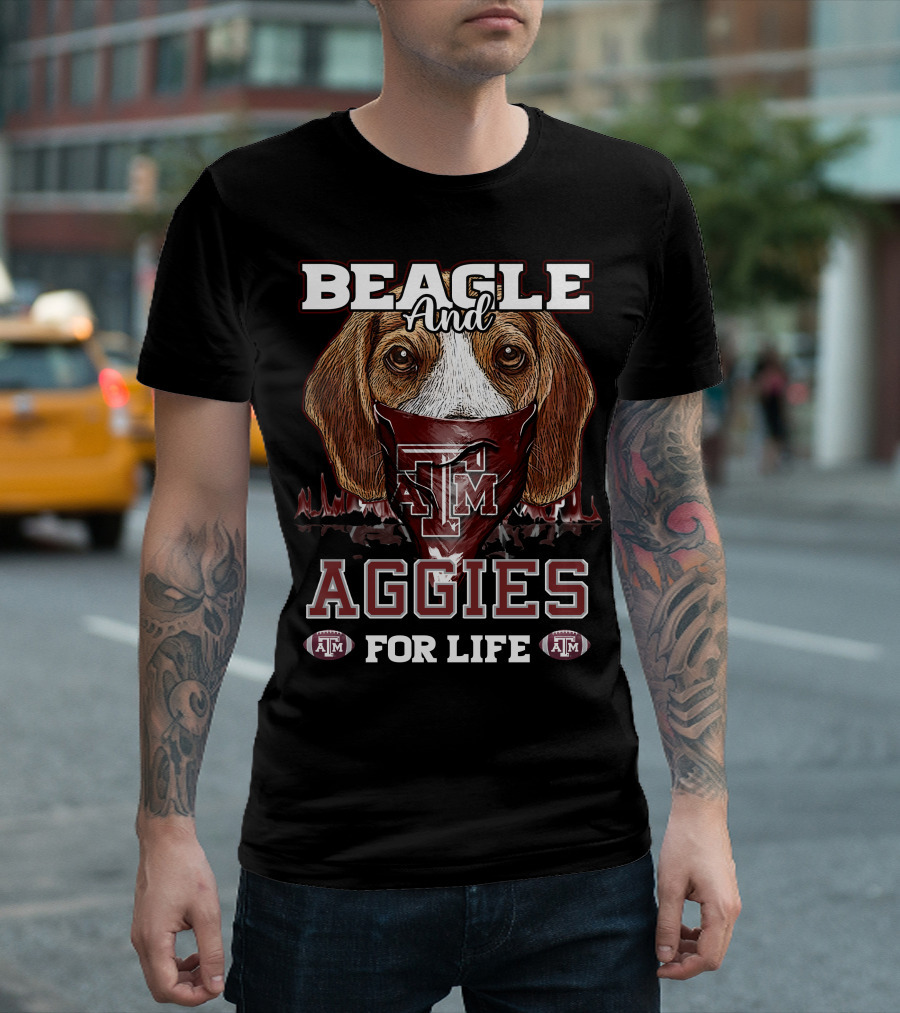 Beagle and Aggies Texas A&M for Life T-Shirt
