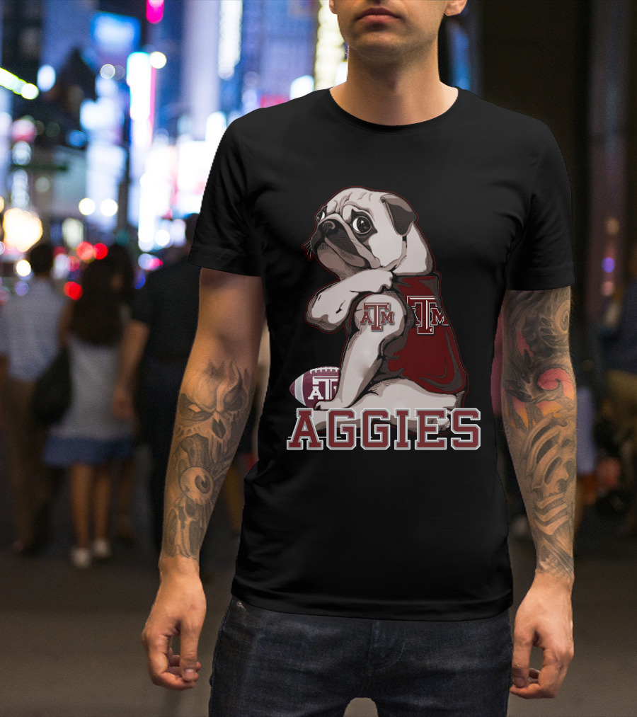 Pug Texas A&M Aggies Football Team Mascot T-Shirt