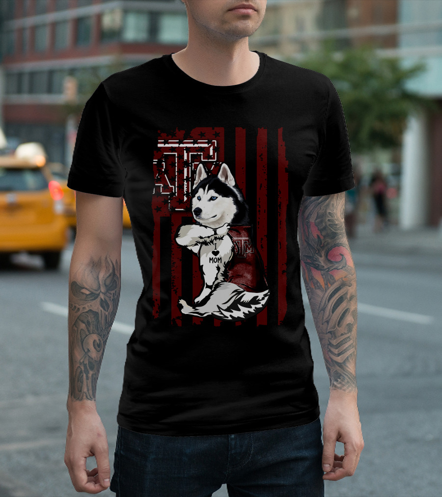 Siberian Husky Texas A&M Aggies Mom American Flag T-Shirt