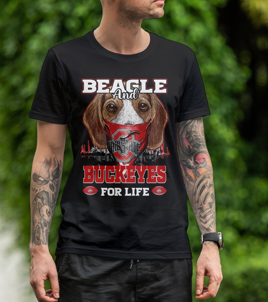 Beagle And Buckeyes For Life Ohio State T-Shirt