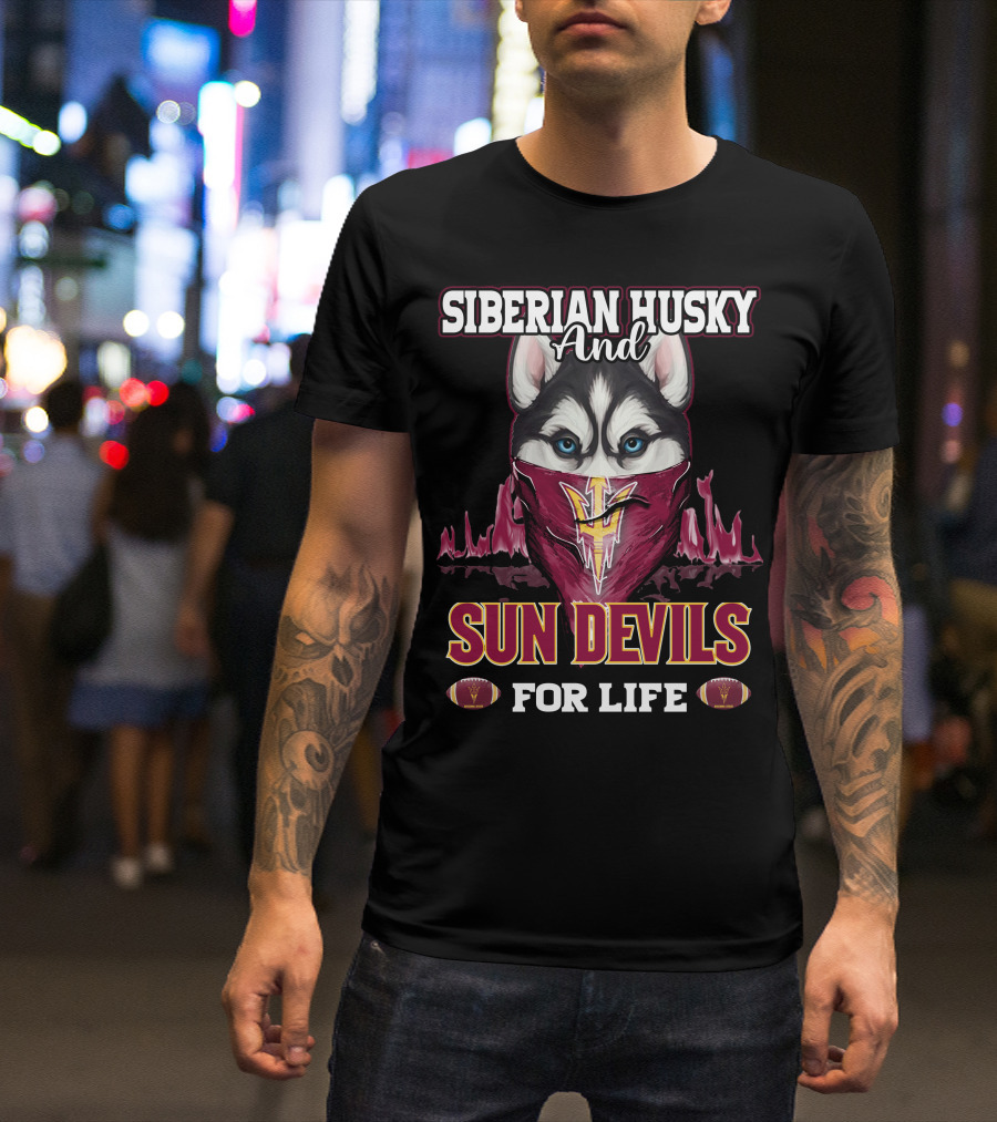 Siberian Husky And Sun Devils For Life T-Shirt