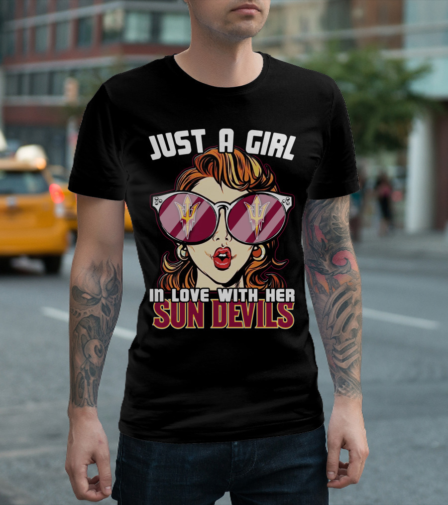 Just a Girl In Love With Her Sun Devils T-Shirt
