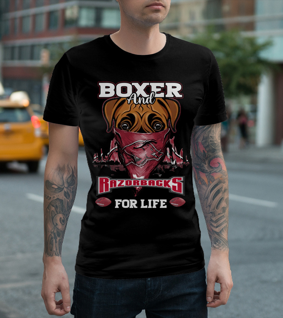 Boxer And Razorbacks For Life Arkansas T-Shirt